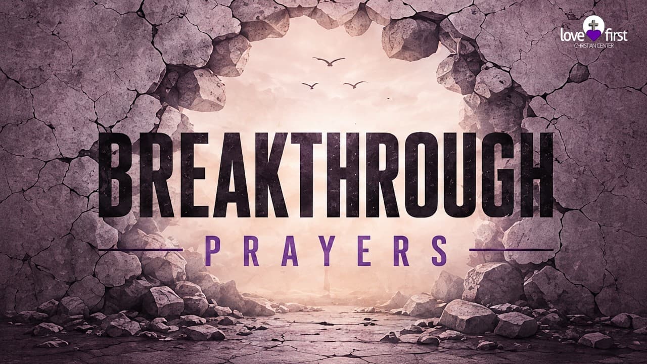 Wrestling for Your Breakthrough - Love First