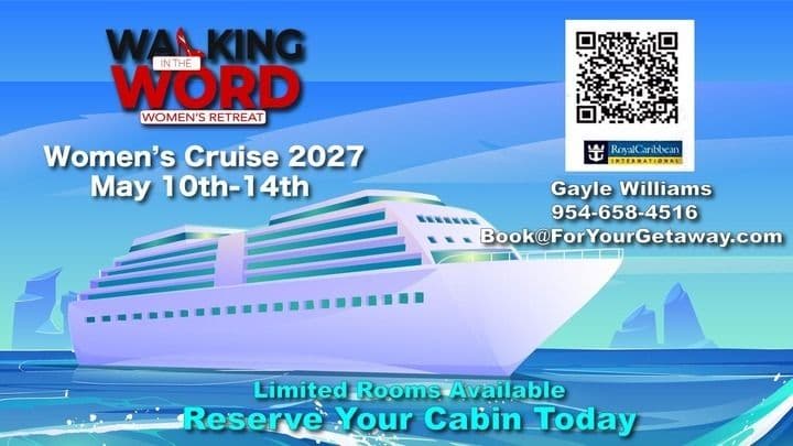 Women's Conference Cruise: Walking in the Word 2027 - Love First Event