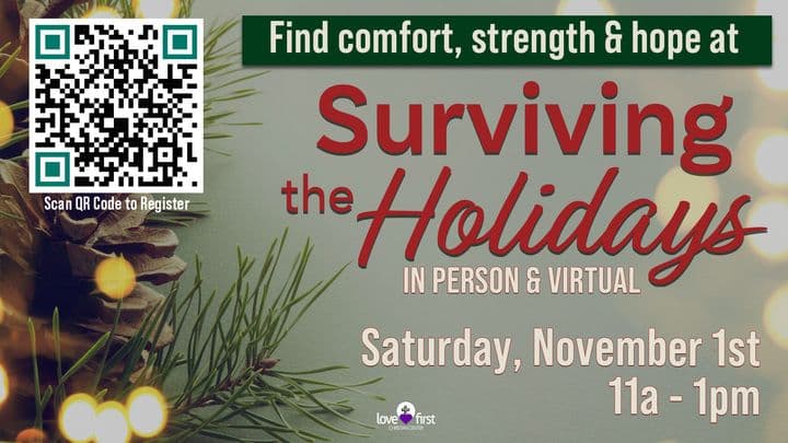 Surviving the Holidays (In Person & Virtual) - Love First Event