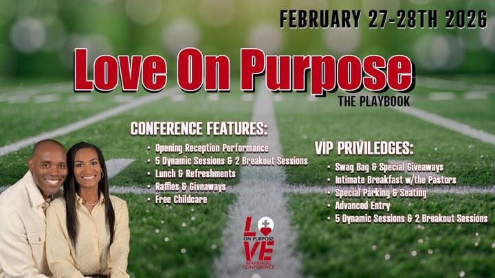 Love On Purpose (LOP) Marriage Conference - Love First Event