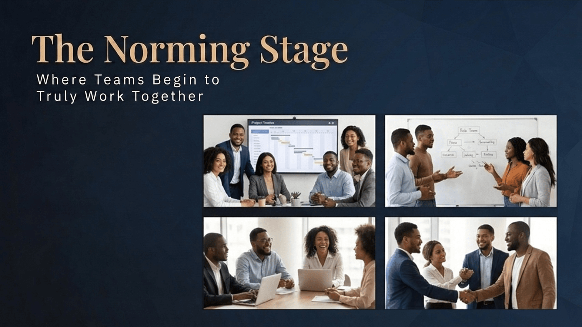 4 Stages of Development - P3 - Norming