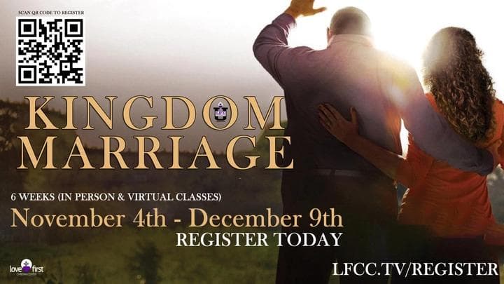Kingdom Marriage (In Person & Virtual) - Love First Event